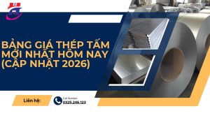 Báo Giá Thép Tấm Mới Nhất