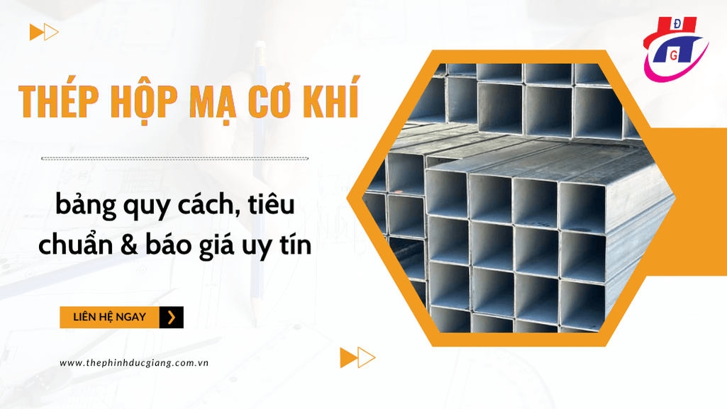 Thép Mạ Cơ Khí Đức Giang